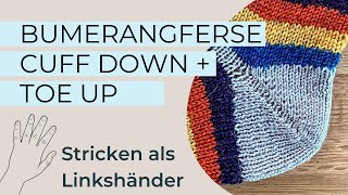 Bumerangferse stricken  Cuff Down  Toe Up für Linkshänder [upl. by Yelsha]