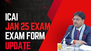 icai january 2025 exam form update for ca inter and foundation [upl. by Yennek617]