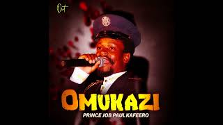 Omukazi Amenya  Prince Job Paul Kafeero Official Audio [upl. by Acirne]