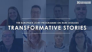 The European Joint Programme on Rare Diseases Transformative stories [upl. by Hacker953]