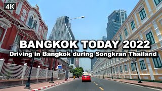 【🇹🇭 4K】Songkran 2022  Driving in Bangkok during Songkran Thailand  sukhumvit  Silom  khaosan [upl. by Moira736]