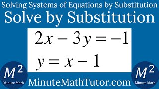 Solve 2x3y1 and yx1 by Substitution [upl. by Dena755]