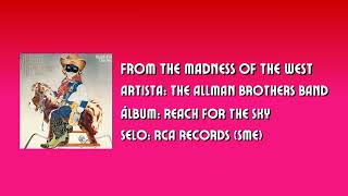 The Allman Brothers Band  From the Madness of the West [upl. by Gianina]