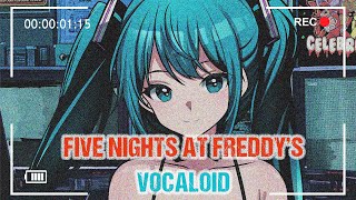 Five Nights at Freddy’s  Vocaloid Metal Cover  Version Español [upl. by Khalil]