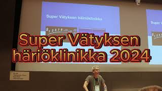 Ham Karelia Super Vätyksen häiröklinikka 2024 [upl. by Hairej]