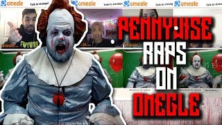 PENNYWISE RAPS TO STRANGERS ON OMEGLE [upl. by Anyahs430]