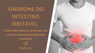 Síndrome do Intestino Irritável Sintomas e O QUE FAZER [upl. by Lamhaj]