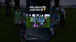 The winner FIFA world club ⚽🏆 [upl. by Ced]