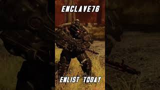 Fallout 76 Enlist Today Join the Enclave  Enclave76 Shorts [upl. by Geneva]