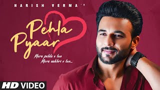 Harish Verma Full Song Pehla Pyaar  Maninder Kailey  Desi Routz  Latest Punjabi Songs 2020 [upl. by Noied]