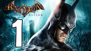 Batman Arkham Asylum 1 [upl. by Yaf]