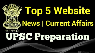 Top 5 Best Website for NewsCurrent Affairs  UPSC Preparation [upl. by Rhpotsirhc437]