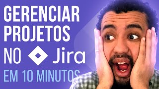 Como GERENCIAR PROJETOS no Jira 🤔Guia COMPLETO 2022🚀 Aprenda a Criar um Projeto do ZERO no JIRA [upl. by Bumgardner]