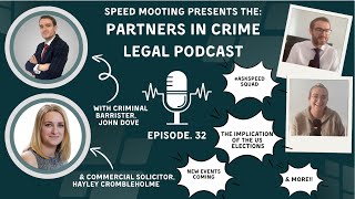 Partners in Crime  Legal Podcast  32  the US Election Results amp Mooting tops tips [upl. by Eanar]