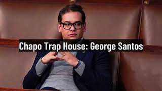 Chapo Trap House King Grifter George Santos [upl. by Witkin238]