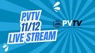 PVTV Live Stream 1112 [upl. by Eldoria590]