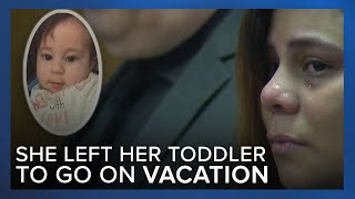 Mother who left toddler alone for 10 days while on vacation gets life in prison for murder [upl. by Tim384]