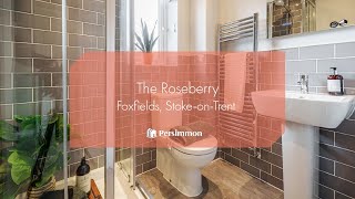 The Roseberry  Foxfields  Persimmon Homes [upl. by Eiramyelhsa]