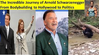 The Incredible Journey of Arnold Schwarzenegger From Bodybuilding to Hollywood to Politics [upl. by Eelsnia]