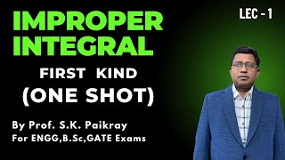 Improper Integral One Shot  Improper Integral of 1st Kind  Convergence Test  SK Paikray [upl. by Anayk]