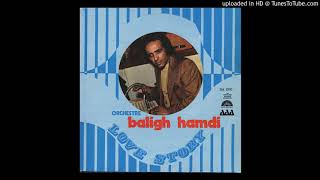 Baligh Hamdi  The Beloved Date 1971 [upl. by Pansie]