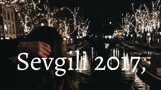 Sevgili 2017 [upl. by Furiya]