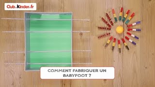 clubkinderfr  DIY  Comment fabriquer un babyfoot [upl. by Garling]