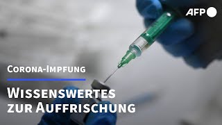 CoronaImpfung Wissenswertes zur Auffrischung  AFP [upl. by Calabresi]