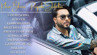 Khan Bhaini New Song 2024  New Punjabi Jukebox 2024  Khan Bhaini All Punjabi Song 2023  New Song [upl. by Ayotel966]