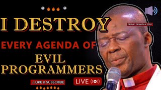 🔥DR DK OLUKOYA I DESTROY EVERY AGENDA OF EVIL PROGRAMMERS 2024🔥 [upl. by Marguerie601]