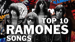 Top 10 Ramones Songs [upl. by Ithnan]