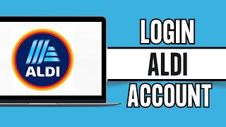 How To Login into Your ALDI Mobile Account 2024  ALDI Mobile Sign In [upl. by Macegan717]