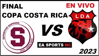 🔴Deportivo Saprissa vs Alajuelense en vivo  Final Copa Costa rica [upl. by Eicak]