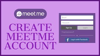 How To Create MeetMe Account Make  Sign Up MeetMe Account in 2 Minutes [upl. by Lener]