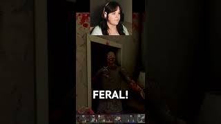 Ferals are JERKS 7daystodie [upl. by Ilahtan]