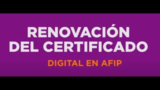 Renovación Certificado Digital AFIP [upl. by Yelda938]