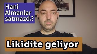 Likidite geliyor [upl. by Annayi]