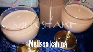 Cuisine Melissa kahina Milkshakeمطبخ ميليسا كهينا مشروب ميلكشاك بطريقة جد سهلة رووووعة [upl. by Newhall]