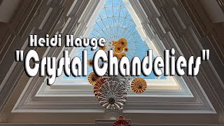 Crystal Chandelier  Heidi Hauge [upl. by Jenelle]