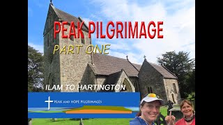 Peak Pilgrimage  Day One  Ilam to Hartington peakdistrictnationalpark longdistancewalking [upl. by Wilton541]