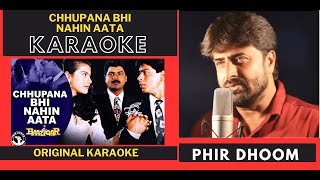 Chhupana Bhi Nahi Aata  Baazigar Movie  Original Crystal Clear Karaoke With Scrolling Lyrics [upl. by Ailedo77]