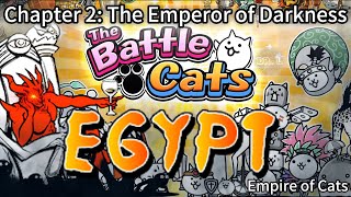 The Battle Cats  Chapter 2 Egypt  Deploy Your Army to Conquer the Emperor of Darkness [upl. by Minabe]