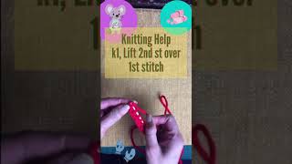 How to knit k16 k1 Lift 2nd st on the right hand needle over 1st x 12 k14 shorts [upl. by Jenei]