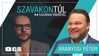 Szavakon túl 74 20230409 Aranyosi Péter  Kadarkai Endre műsora a Klubrádióban [upl. by Eerat]