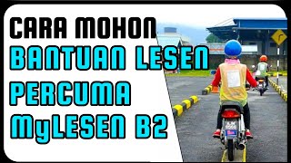 Cara Mohon Bantuan Lesen Percuma B2 [upl. by Aitercal]