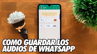 Como Guardar los Audios de Whatsapp [upl. by Amarillis]