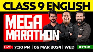 Class 9 English  Mega Marathon  Xylem Class 9 [upl. by Idas]