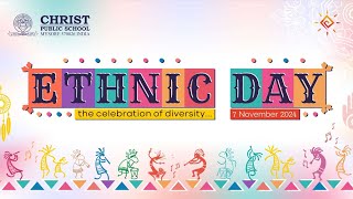 Ethnic Day  Christ Public School 7 Nov 2024  teaser [upl. by Tirreg]