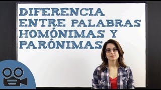 Diferencia entre palabras homónimas y parónimas [upl. by Kenleigh926]