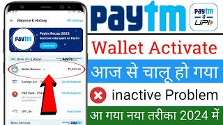 Paytm wallet activate problem  Paytm wallet activate kaise kare  How to Activate Paytm wallet 2024 [upl. by Anelle228]